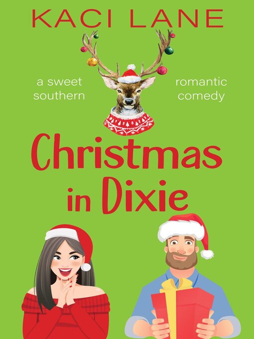 Title details for Christmas in Dixie by Kaci Lane - Available